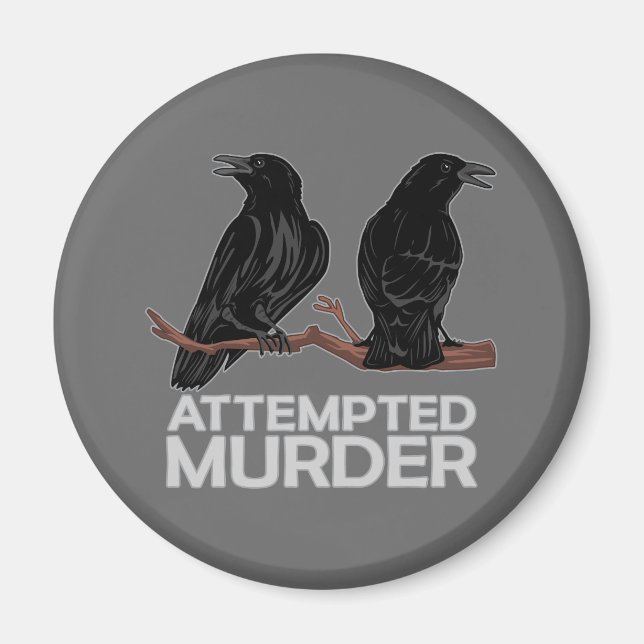 Imán Dos cuervos = Intento de asesinato (Frente)