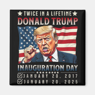 Imán Dos Veces En La Vida Del Presidente Trump Inaugura