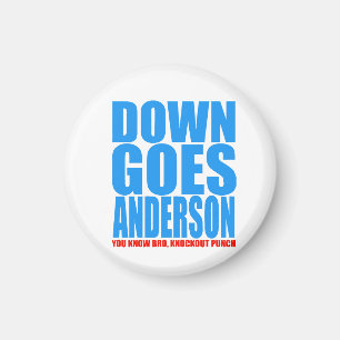 Imán Down Goes Anderson