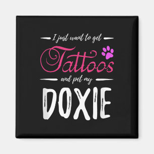 Imán Doxie Dog Lover Tattoo Funny Perro Dachshund Mamá 