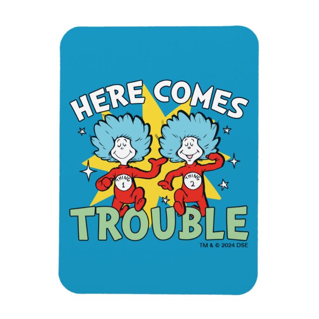 Imán Dr. Seuss | Cosa Uno Cosa Dos Aquí Viene el Proble (Vertical)
