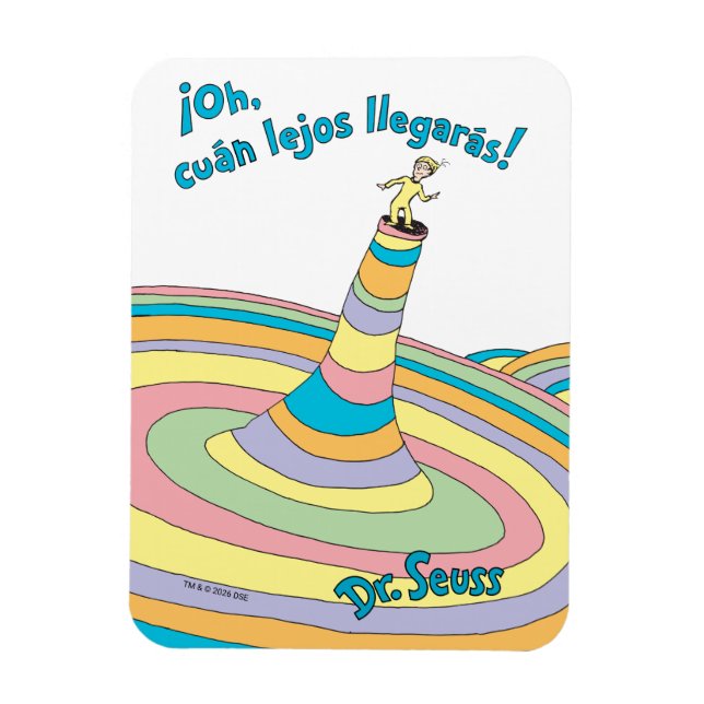 Imán Dr. Seuss | ¡Oh, cuán lejos llegarás! becomes Dr.  (Vertical)