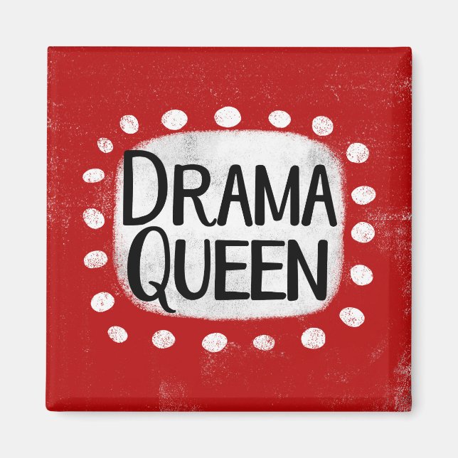 Imán Drama Queen Refrigerator Magnet (Frente)