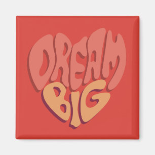 Imán Dream Big: El poderoso lema del corazón rojo