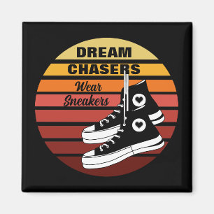 Imán Dream Chasers Wear Sneakers