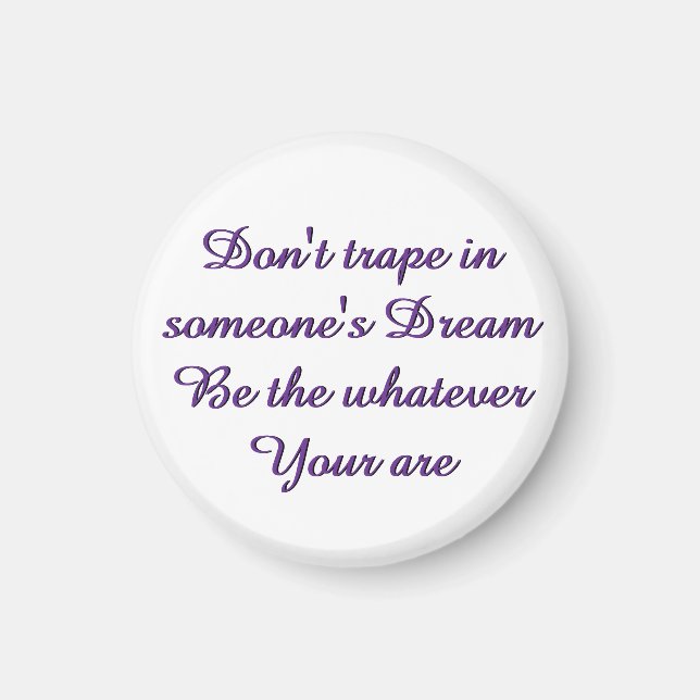 Imán Dream magnet pin button (Frente)