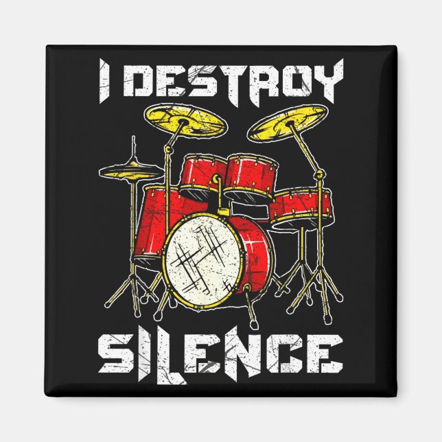 Imán Drum Percussionist Drummers I Destroy Silence Drum (Frente)