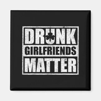 Imán Drunk Girlfriends Funny Couple St Patricks Day 202