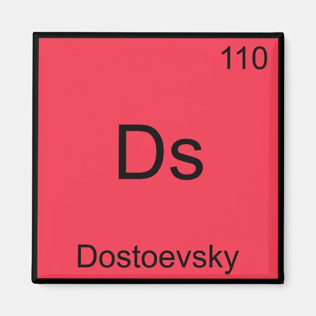 Imán Ds - Dostoevsky Funny Chemistry Element Symbol Tee (Frente)