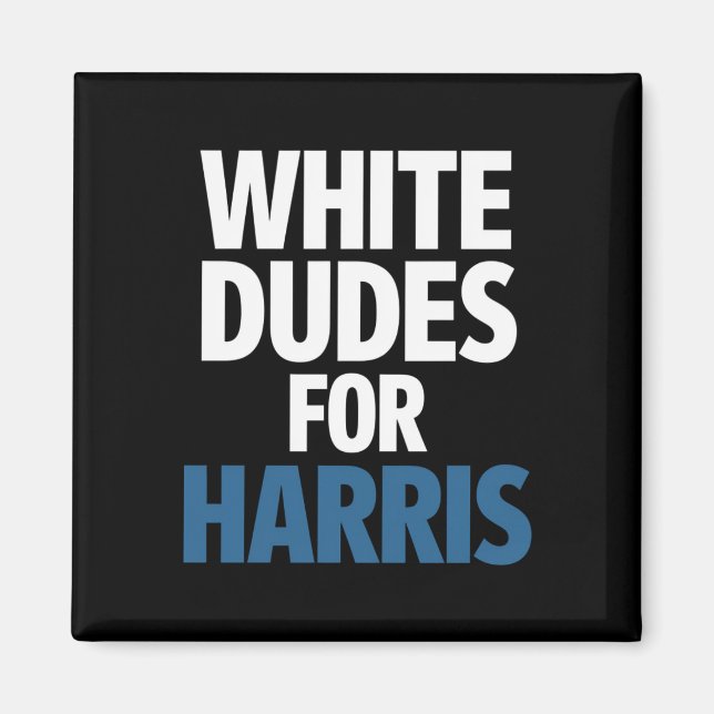 Imán Dudes Blancas Para Harris Kamala Harris 2024 (Frente)