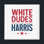 Imán Dudes Blancas Para Las Elecciones Harris Kamala Ha<br><div class="desc">Dudes Blancas Para Las Elecciones Harris Kamala Harris 2024</div>