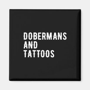 Imán Dueño Dobermans Y Tattoos Doberman Perro Tinto Lov