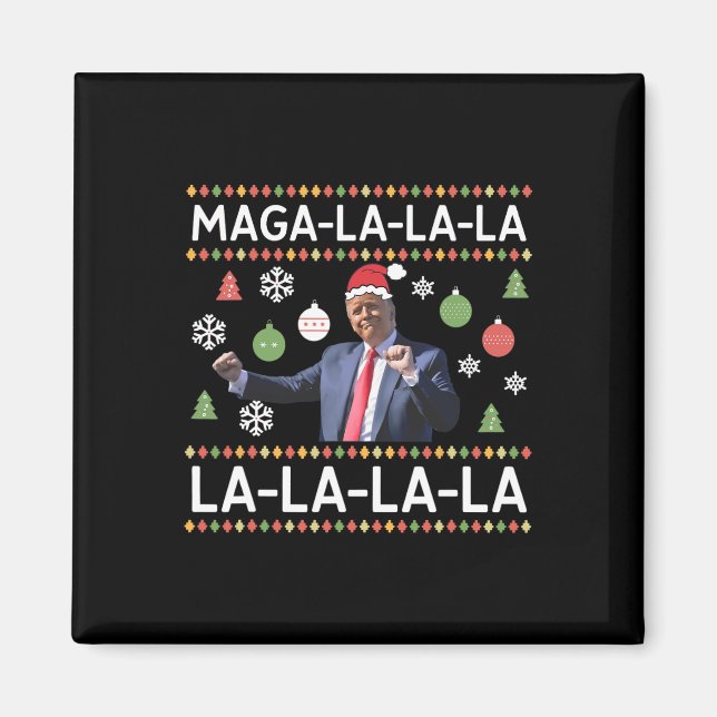 Imán Dulce Navidades feos de Donald Trump. La La L (Frente)