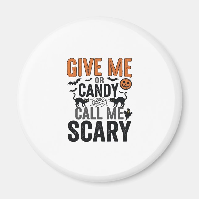 Imán Dulces de Halloween o Llámame Terrorífico Gráfico  (Frente)