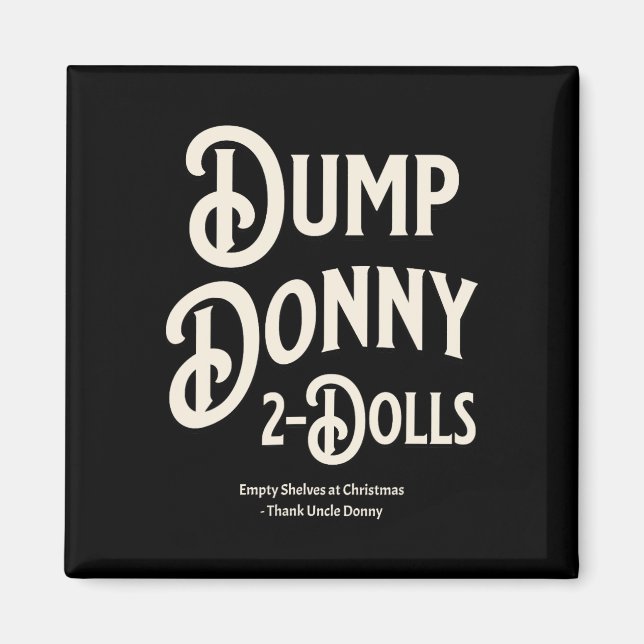 Imán Dump donny 2 muñecas dos muñecas Trump Humor sobre (Frente)