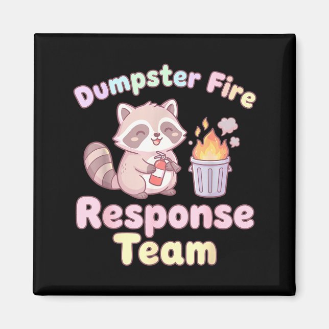 Imán Dumpster Fire Resnse Team Raccoon Kawaii  (Frente)