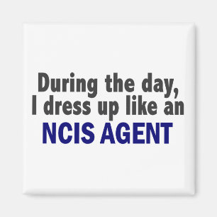 Imán Durante el día me visto para arriba como un agent