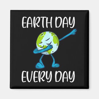 Imán Earth Day Every Day Dabbing Earth Day 2020 Save Th