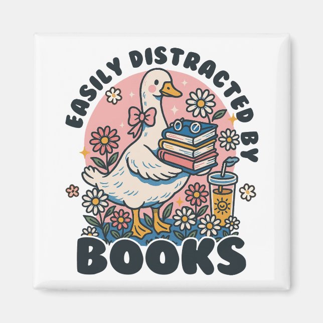 Imán Easily Distracted by Books Cute Goose Bookworm (Frente)