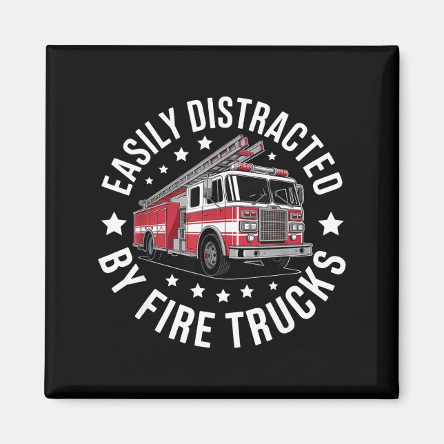 Imán Easily Distracted By Fire Trucks Design  (Frente)