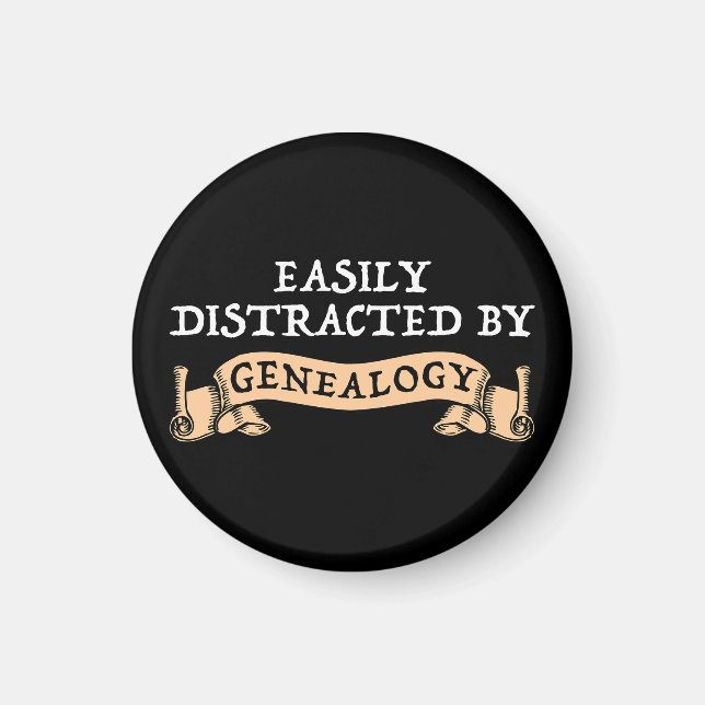 Imán Easily Distracted By Genealogy (Frente)