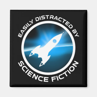 Imán Easily Distracted By Science Fiction