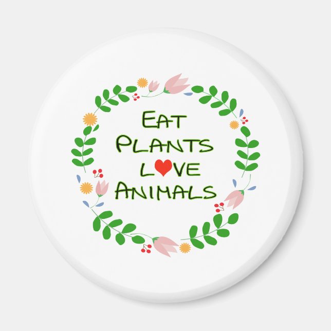 Imán eat plants love animals vegan white (Frente)