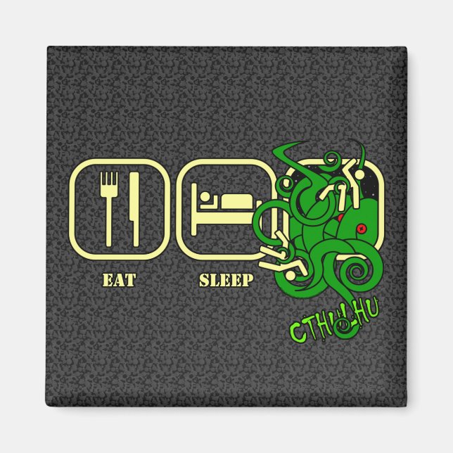 Imán Eat - Sleep - Cthulhu Magnet (Frente)