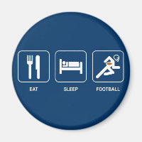 Eat Sleep Football Magnet