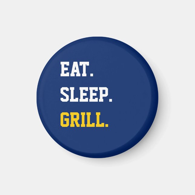 Imán Eat Sleep Grill (Frente)