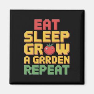 Imán Eat Sleep Grow Un Jardín Repetir Gracioso Amo De J