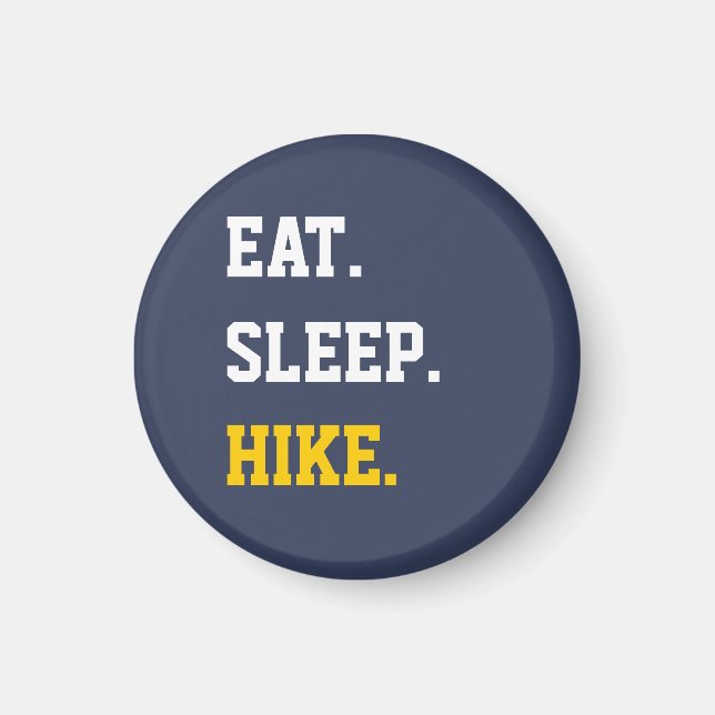 Imán Eat Sleep Hike (Frente)