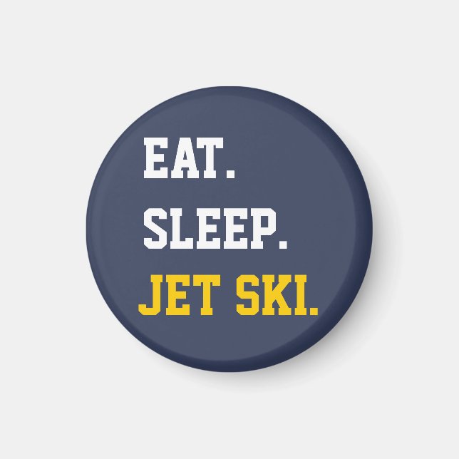 Imán Eat Sleep Jet Ski (Frente)