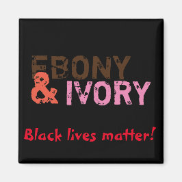 Imán Ebony & Ivory