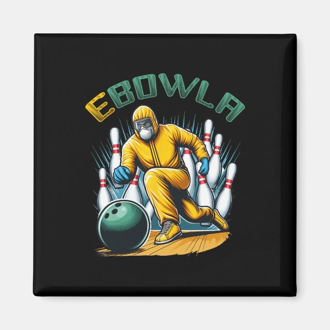 Imán Ebowla Funny Bowling Player Ebowla Bowler Bowler (Frente)