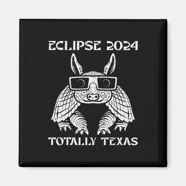 Imán Eclipse 2024 Total Texas Armadillo Men Ki (Frente)