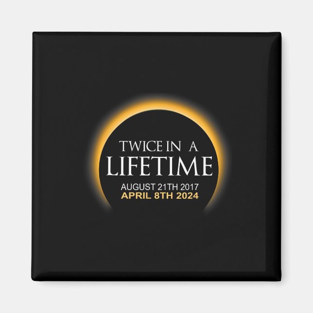 Imán Eclipse Dos Veces En Eclipse Solar 2024 (Frente)
