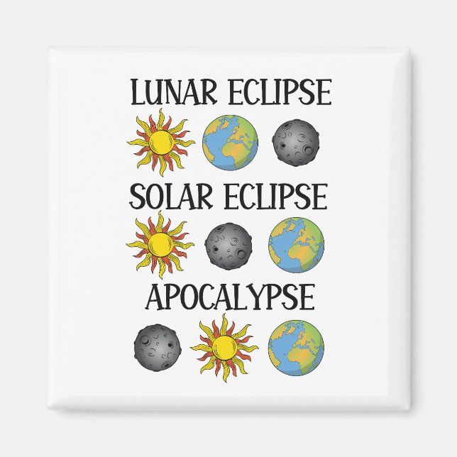 Imán Eclipse lunar Eclipse solar Apocalipsis Espacio di (Frente)