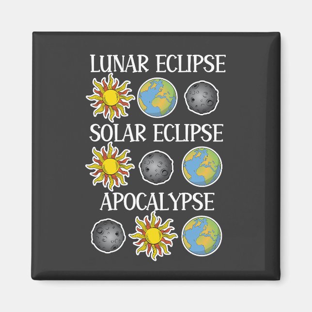 Imán Eclipse lunar Eclipse solar Apocalipsis Espacio di (Frente)