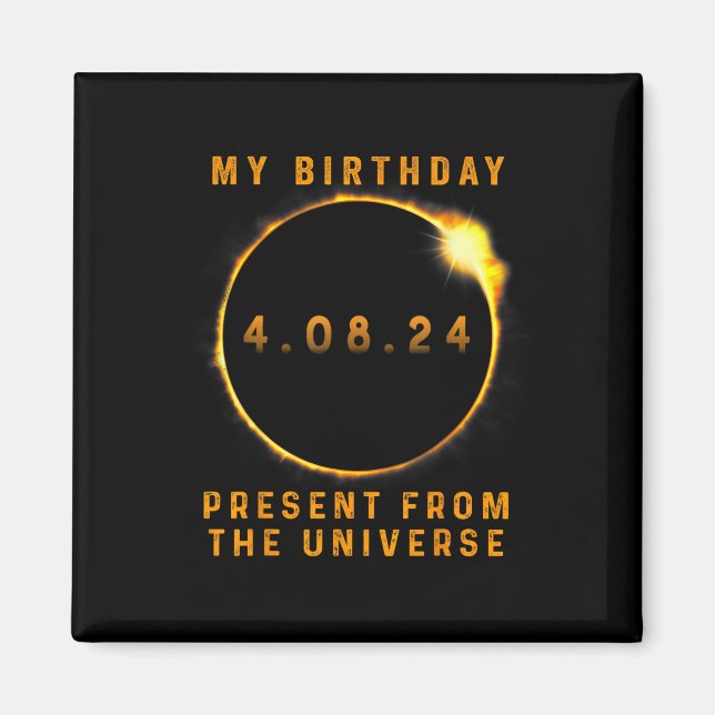 Imán Eclipse solar 2024 Cumpleaños presente 4.8.24 Tota (Frente)