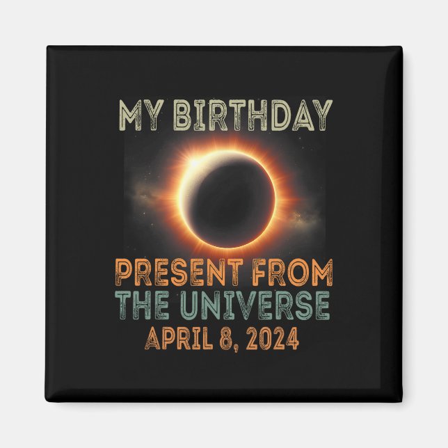Imán Eclipse solar 2024 Cumpleaños presente 4.8.24 Tota (Frente)