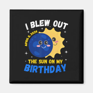 Imán Eclipse solar 4.08.24 Cita graciosa de cumpleaños