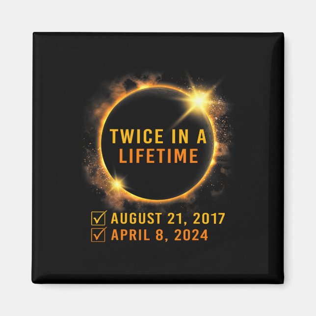 Imán Eclipse Solar Dos Veces En Eclipse Solar 2024 (Frente)