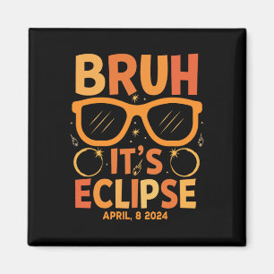 Imán Eclipse Solar Para Niños Bruh Su Eclipse Abril 8 2