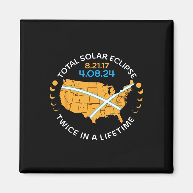 Imán Eclipse Solar Total Ago 21 17 Abril 8 24 Dos Veces (Frente)