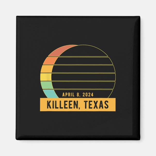 Imán Eclipse Solar Total De 2024 En Killeen Texas (Frente)