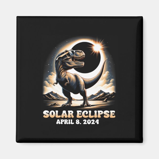 Imán Eclipse solar total Dinosaurio Dino T-rex Abril 8  (Frente)