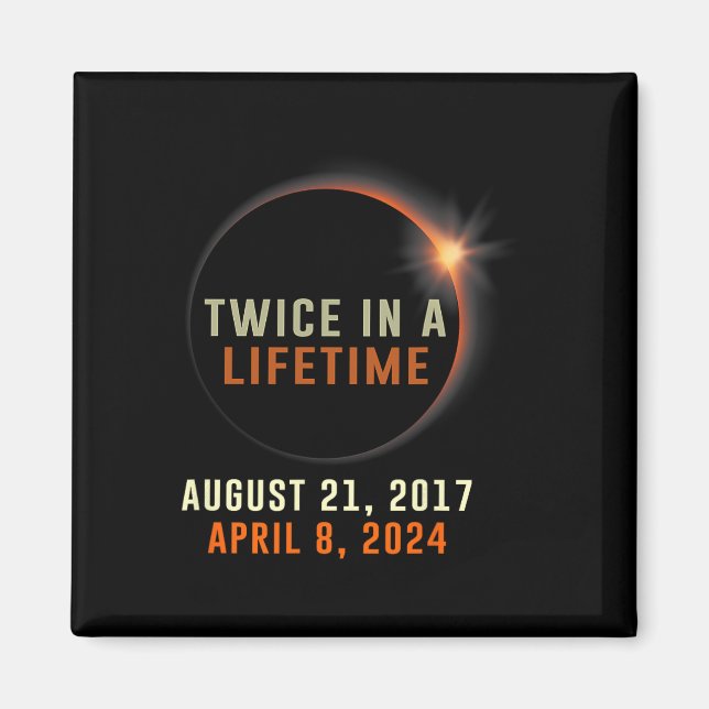 Imán Eclipse Solar Total Dos Veces En La Vida Solar 202 (Frente)