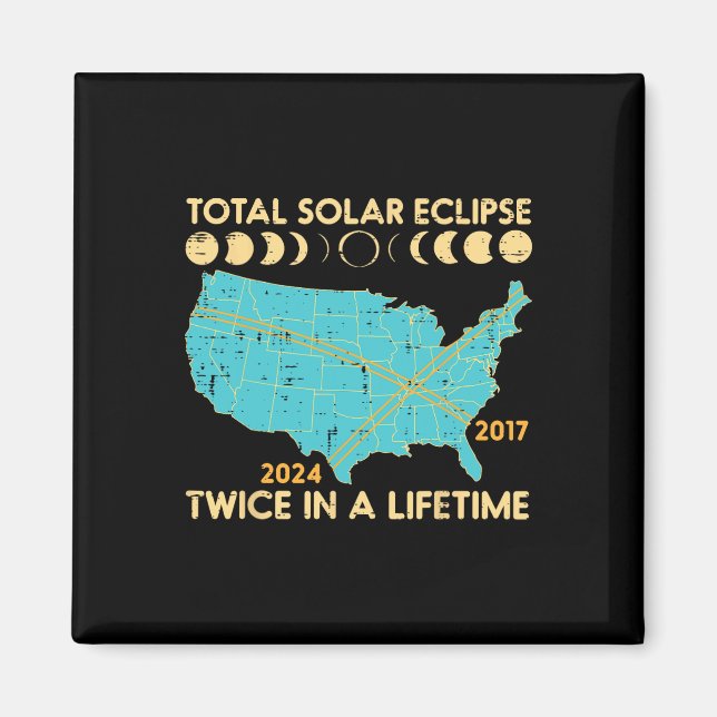Imán Eclipse solar total dos veces por vida 2017 2024 H (Frente)
