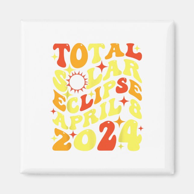 Imán Eclipse solar total retro Groovy abril 08 2024 (Frente)